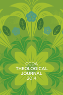 CCDA Theological Journal, 2014 Edition