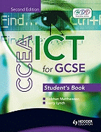 CCEA ICT for GCSE Student Book 2nd Edition