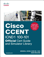 Ccent Icnd1 100-101 Official Cert Guide and Simulator Library