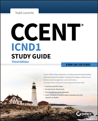 CCENT ICND1 Study Guide: Exam 100-105 - Lammle, Todd