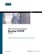 CCIE Professional Development: Routing TCP/IP Volume I