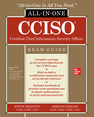 CCISO Certified Chief Information Security Officer All-in-One Exam Guide - Bennett, Steven, and Genung, Jordan