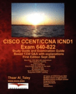 CCNA Icnd1 640-822 Ccent Study Guide and Examination Guide Q&A