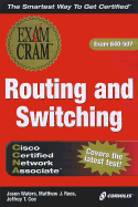 CCNA Routing and Switching Exam Cram: Exam 640-407