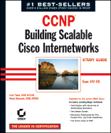CCNP: Building Scalable Cisco Internetworks Study Guide: Exam 642-801 - Timm, Carl, and Edwards, Wade