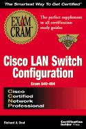 CCNP Cisco LAN Switch Configuration Exam Cram