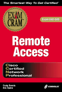 CCNP Configuring, Monitoring, and Troubleshooting Dial-Up Services Exam Cram Exam 640-405 - Dennis, Craig, and Quinn, Eric, and Certification Insider Press