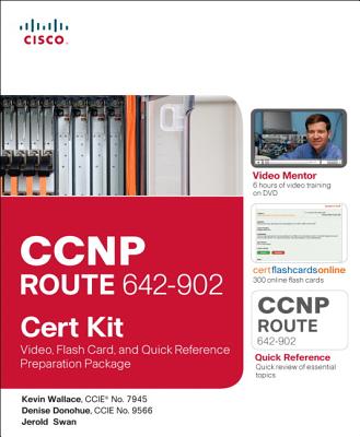 CCNP Route 642-902 Cert Kit: Video, Flash Card, and Quick Reference Preparation Package - Wallace, Kevin, Ccn, and Donohue, Denise, and Swan, Jerold
