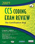 CCS Coding Exam Review: The Certification Step - Buck, Carol J, MS, Cpc