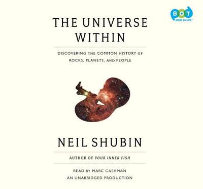 CD: The Universe Within - Shubin, Neil