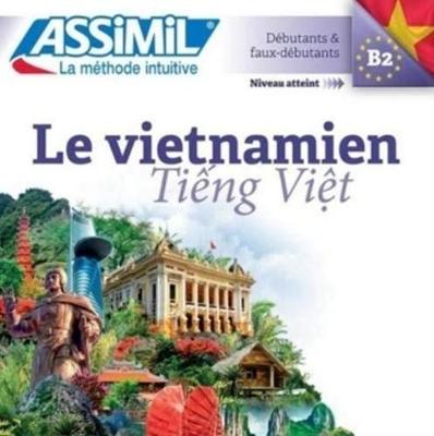 CD Tieng Viet (vietnamien) - Do, The Dung, and Le, Thanh Thuy, and Assimil (Editor)