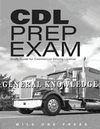 CDL Prep Exam: General Knowledge