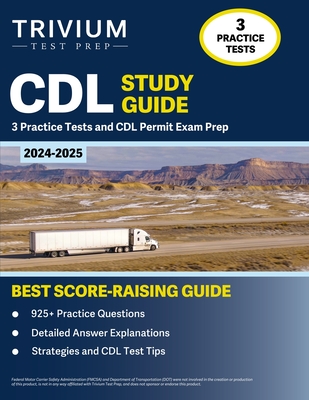 CDL Study Guide 2024-2025: 3 Practice Tests and CDL Permit Exam Prep - Simon, Elissa