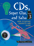 CDs, Super Glue, & Salsa