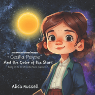 Cecilia Payne And the Color of the Stars