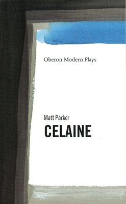 Celaine - Parker, Matt