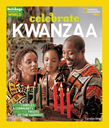 Celebrate Kwanzaa: With Candles, Community, and the Fruits of the Harvest