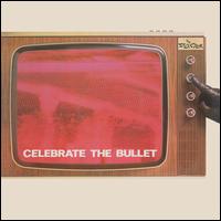 Celebrate the Bullet - The Selecter
