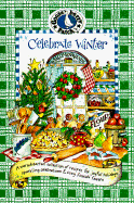 Celebrate Winter: ...Fireside Feasts and Merry Celebrations
