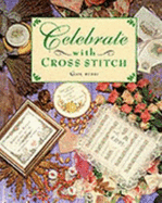 Celebrate with cross stitch