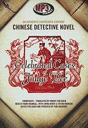 Celebrated Cases of Judge Dee: An Authentic Eighteenth-Century Chinese Detective Novel - Gulik, Robert Van (Translated by), and Rasovsky, Yuri, and Bramhall, Mark (Read by)