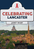 Celebrating Lancaster