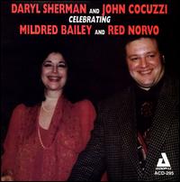 Celebrating Mildred Bailey and Red Norvo - Daryl Sherman