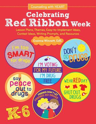 Celebrating Red Ribbon Week - Winnett, Erainna