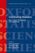 Celebrating Statistics: Papers in Honour of Sir David Cox on His 80th Birthday