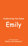 Celebrating the Name Emily