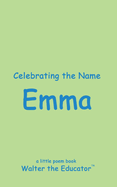 Celebrating the Name Emma