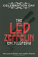 Celebration Day: The Led Zeppelin Encyclopedia
