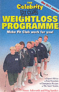 "Celebrity Fit Club" Weight Loss Programme
