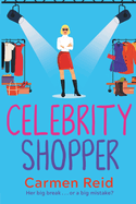 Celebrity Shopper: A feel-good romantic comedy