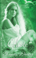 Celeste: May