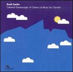 Celestial Dreamscape: A Century of Music for Clarinet