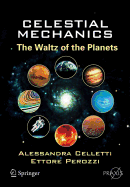 Celestial Mechanics - Tillmann, Georg, and Celletti, Alessandra, and Perozzi, Ettore