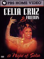 Celia Cruz and Friends: A Night of Salsa