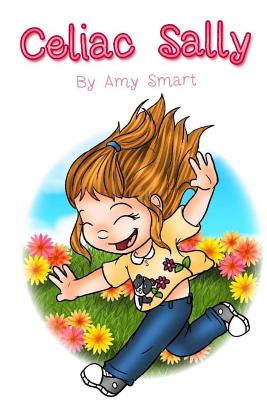 Celiac Sally - Smart, Amy