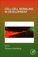 Cell-Cell Signaling in Development: Volume 150