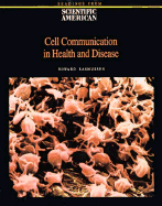 Cell Communication in Health and Disease: Readings from Scientific American