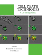 Cell Death Techniques: A Laboratory Manual