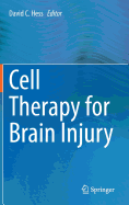 Cell Therapy for Brain Injury