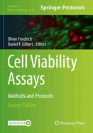 Cell Viability Assays: Methods and Protocols