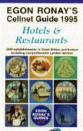 Cellnet Guide to Hotels and Restaurants - Ronay, Egon