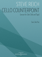 Cello Counterpoint Version for Solo Cello and Tape, Cello Part Only