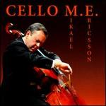 Cello M.E. - Mikael Ericsson (cello)