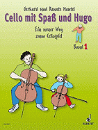 Cello with Spass and Hugo Vol. 1