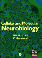 Cellular and Molecular Neurobiology (Deluxe Edition)