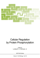 Cellular Regulation by Protein Phosphorylation